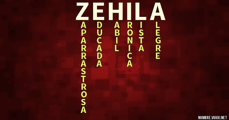 Qu Significa Zehila