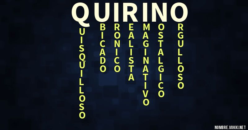 Qu Significa Quirino