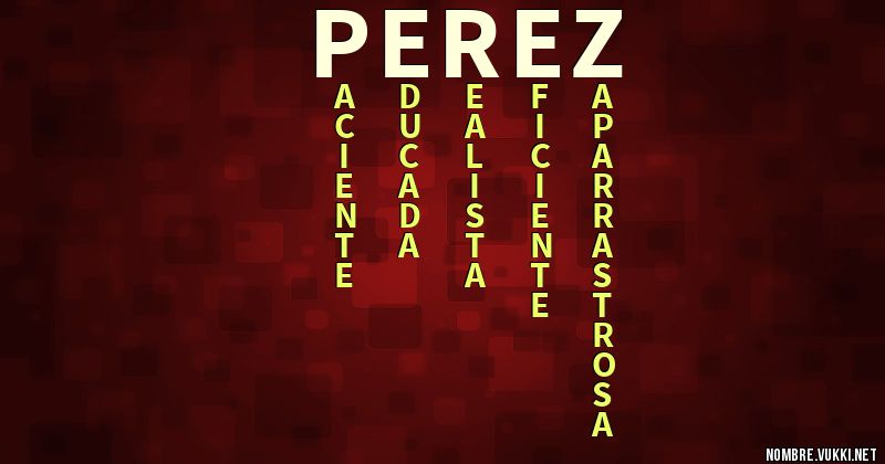 Qué significa pérez