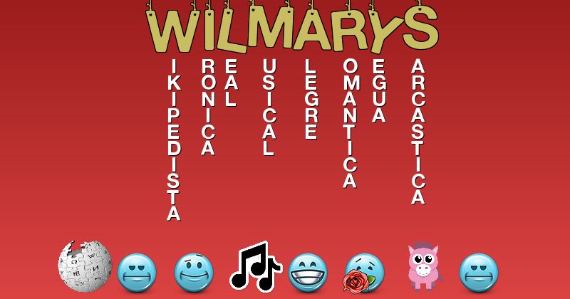 Emoticones para wilmarys - Emoticones para tu nombre