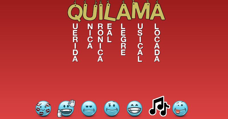 Emoticones para quilama - Emoticones para tu nombre