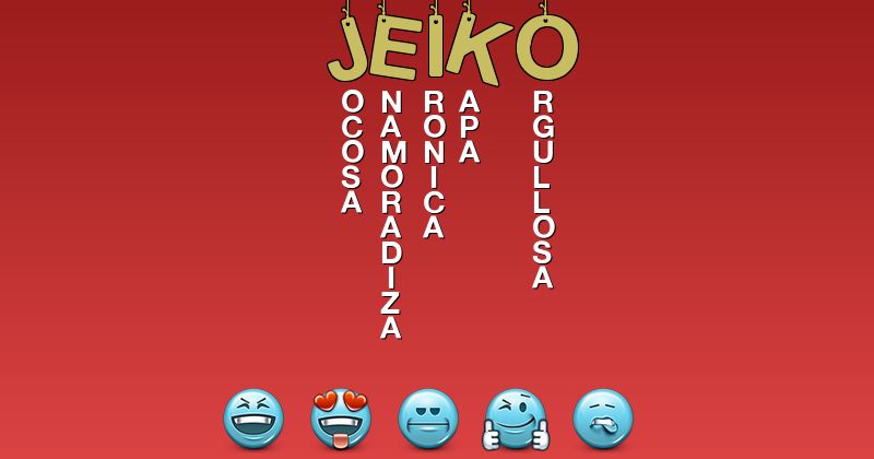 Emoticones para jeiko - Emoticones para tu nombre