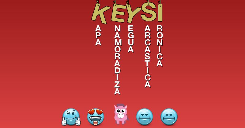 Emoticones para keysi - Emoticones para tu nombre