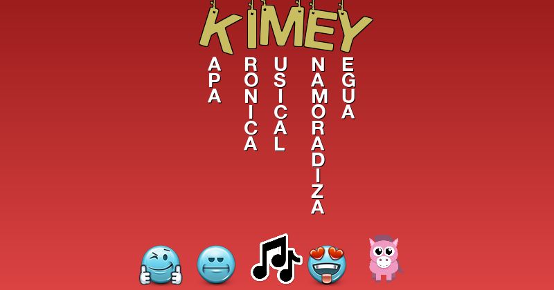 Emoticones para kimey - Emoticones para tu nombre