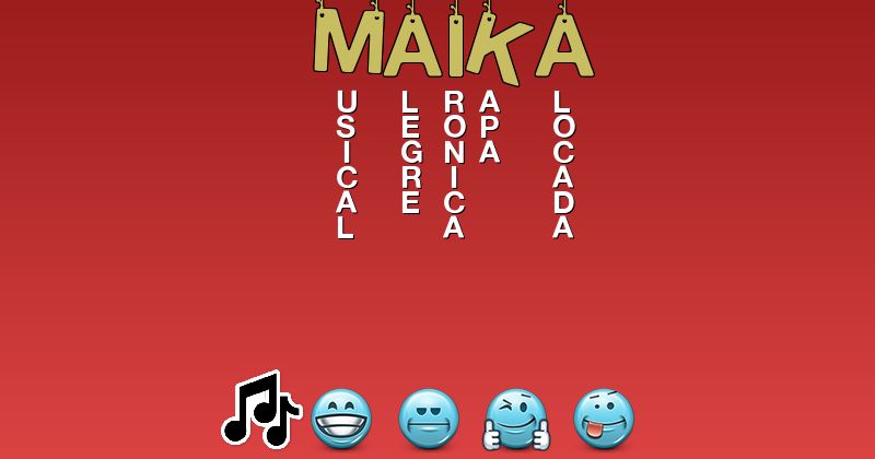 Emoticones para maika - Emoticones para tu nombre