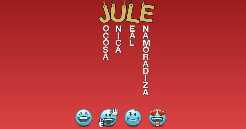 Emoticones para jule - Emoticones para tu nombre