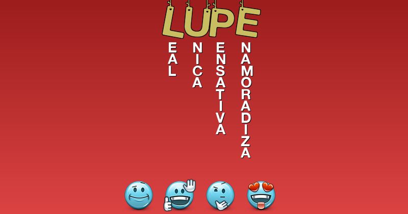 Emoticones para lupe - Emoticones para tu nombre