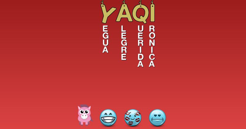 Emoticones para yaqi - Emoticones para tu nombre