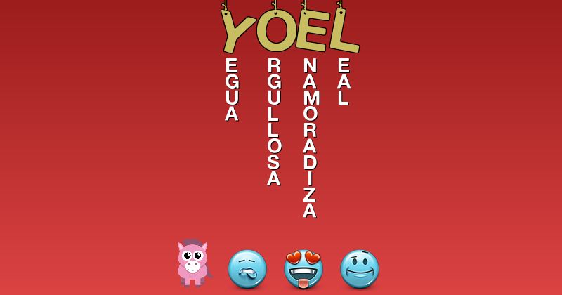 Emoticones para yoel - Emoticones para tu nombre