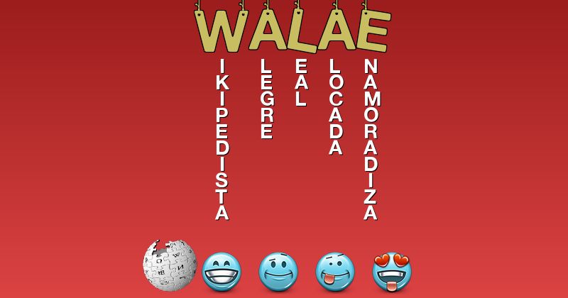 Emoticones para walae - Emoticones para tu nombre