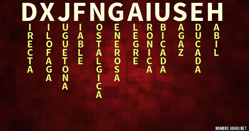 Acróstico dxjfngaiuseh