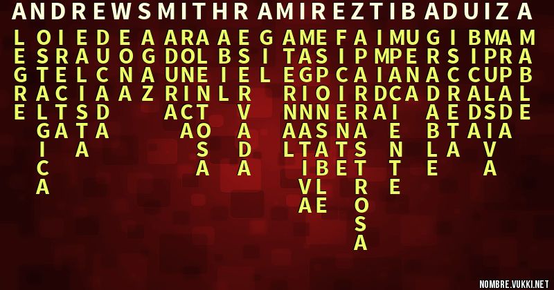 Acróstico andrewsmithramireztibaduiza