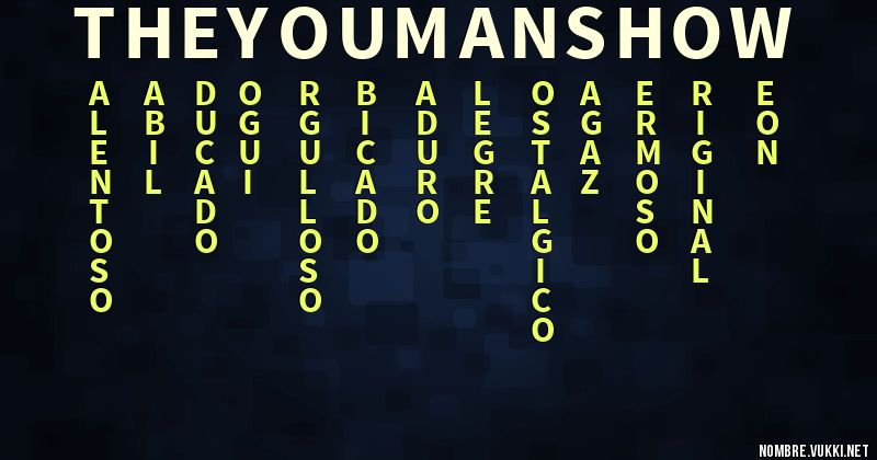 Acróstico the youman show