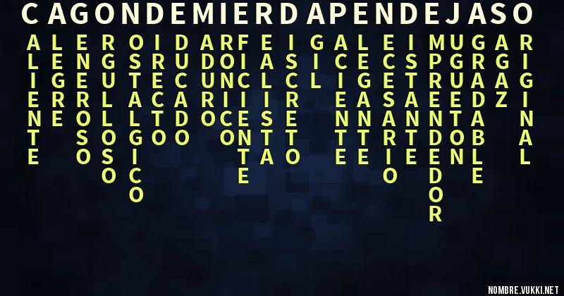 Acróstico cagon de mierda pendejaso