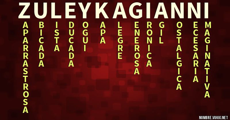 Acróstico zuleyka gianni