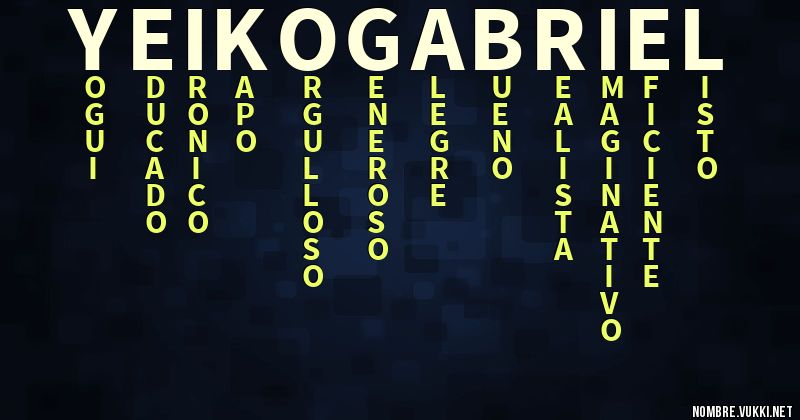 Acróstico yeiko gabriel