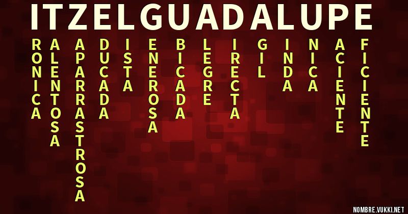 Acróstico itzel guadalupe