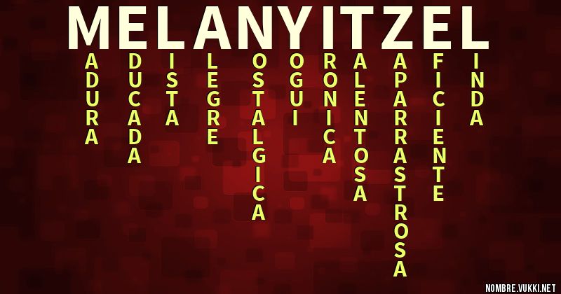 Acróstico melany itzel