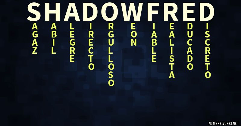 Acróstico shadow fred
