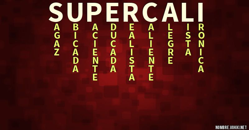 Acróstico super cali