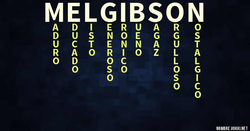 Acróstico mel gibson