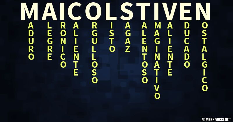 Acróstico maicol stiven