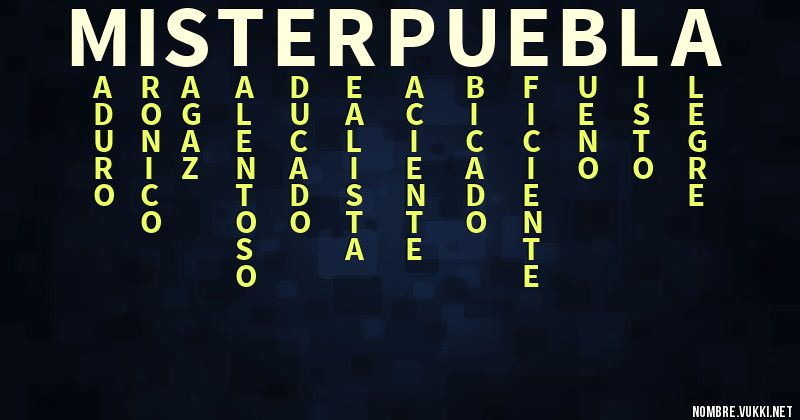 Acróstico mister puebla