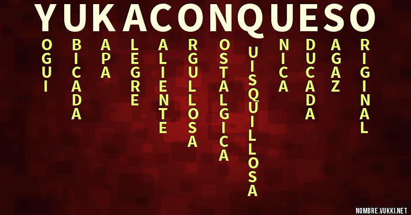 Acróstico yukaconqueso