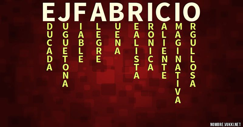Acróstico ej;fabricio