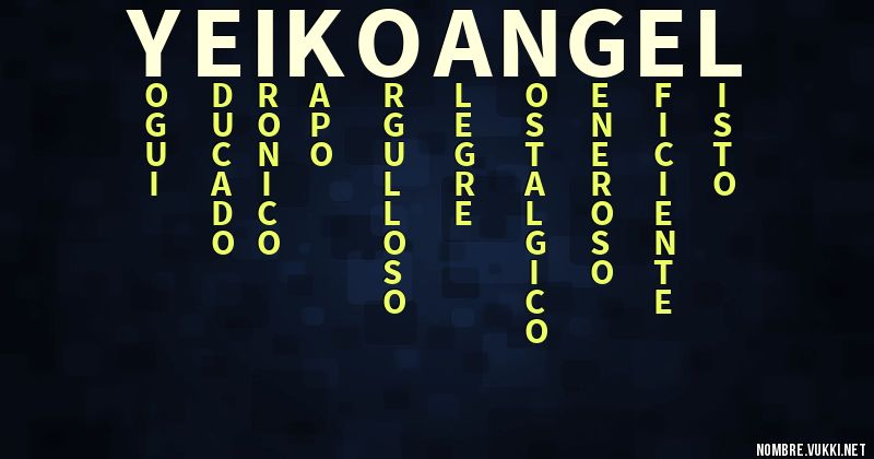 Acróstico yeiko angel