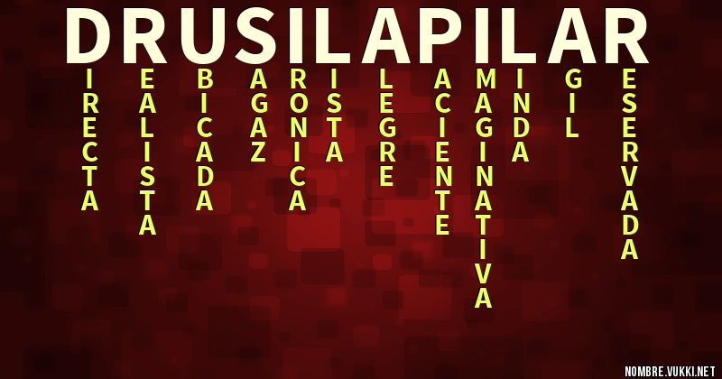 Acróstico drusila pilar