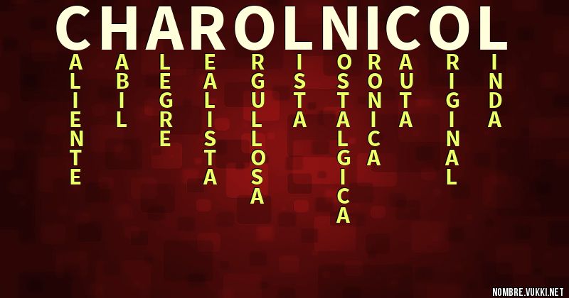 Acróstico charol nicol