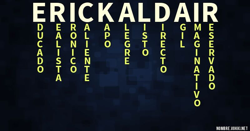 Acróstico erick aldair