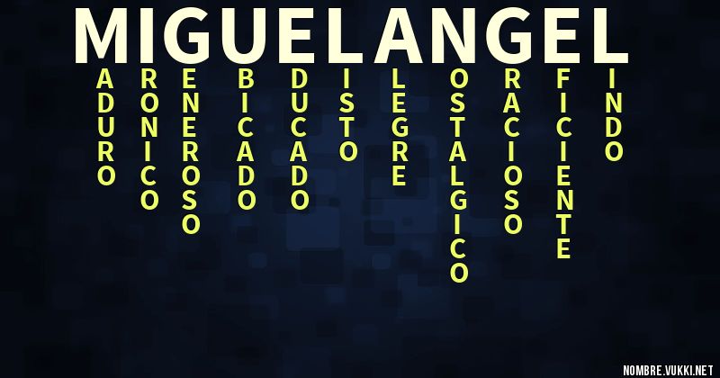 Acróstico miguel Ángel