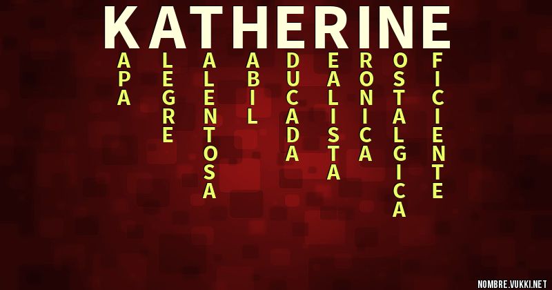Acróstico katherin e