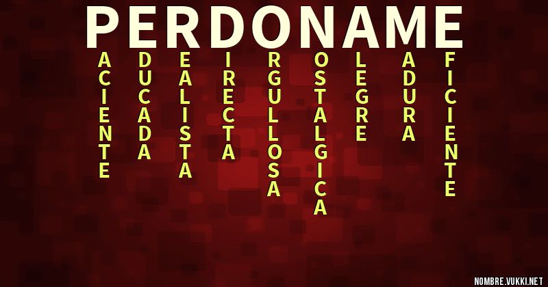 Acróstico perdoname