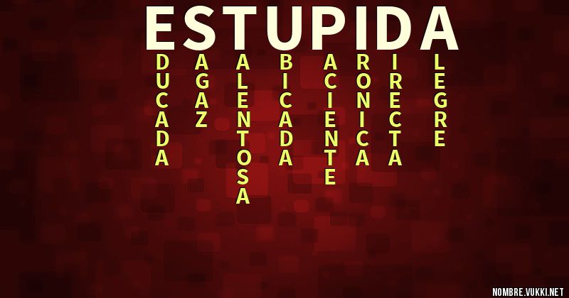 Acróstico estúpida