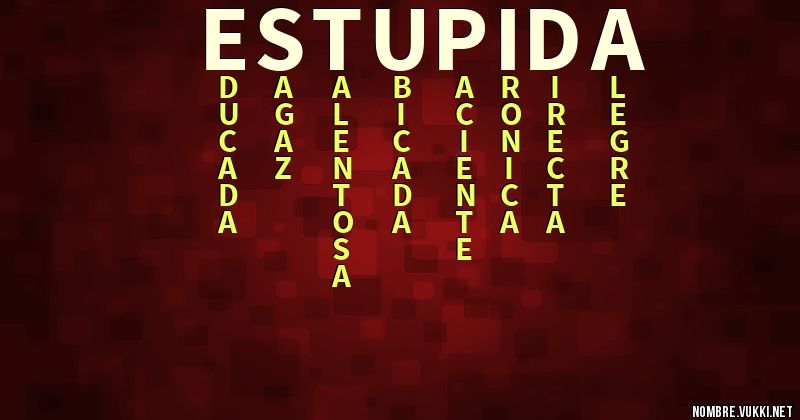 Acróstico estupida