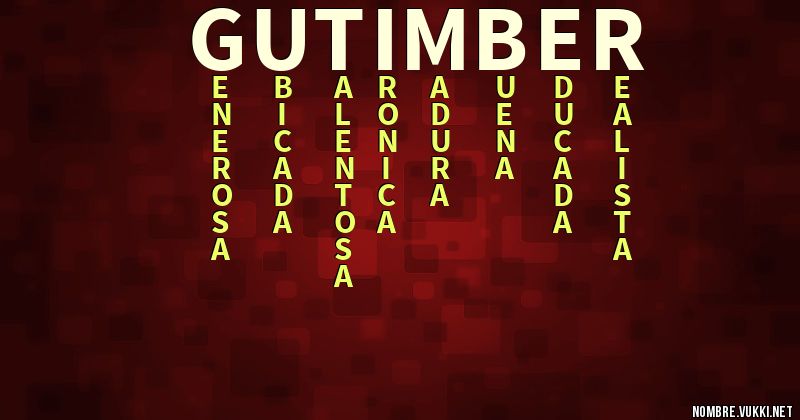 Qué significa gutimber