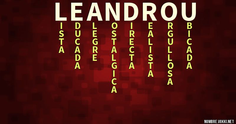 Acróstico leandro 7u7