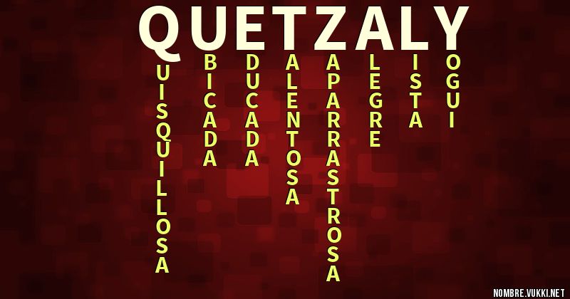 Acróstico quetzaly