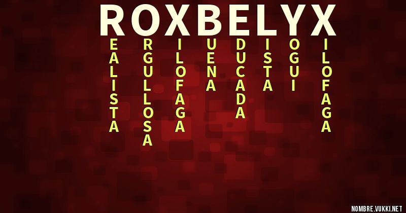 Acróstico roxbelyx