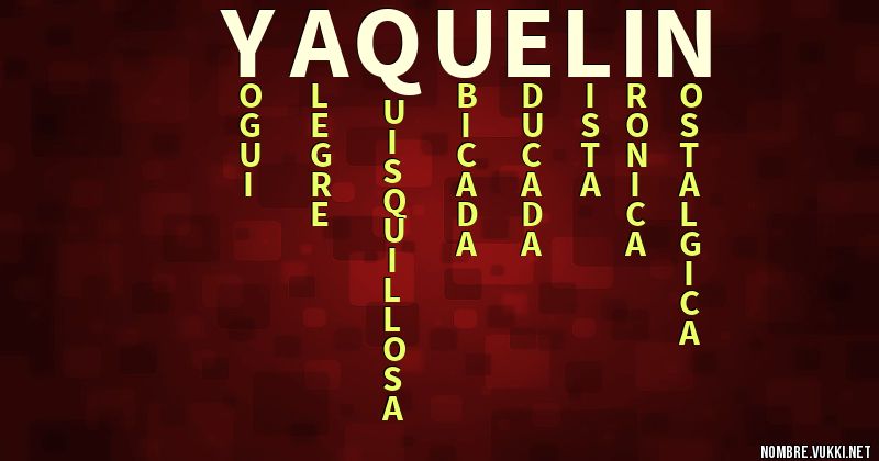 Acróstico yaquelín