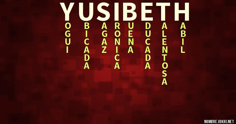 Acróstico yusibeth