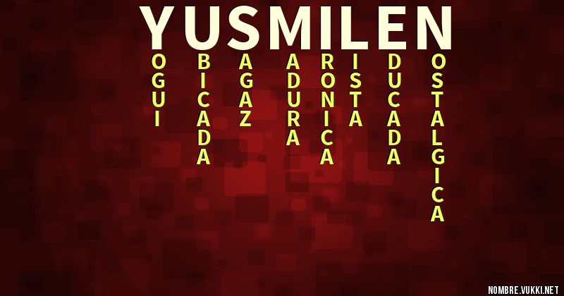 Acróstico yusmilen