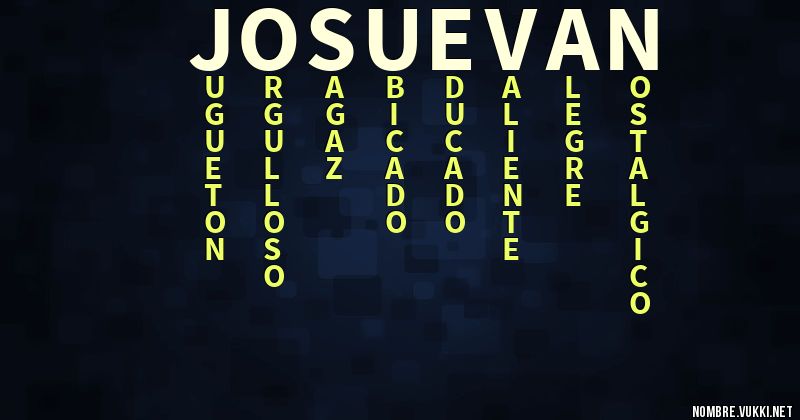 Acróstico josu evan