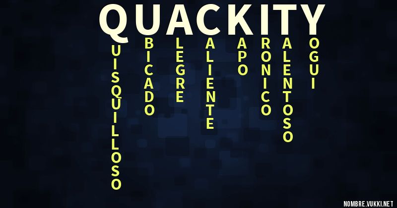 Acróstico quackity