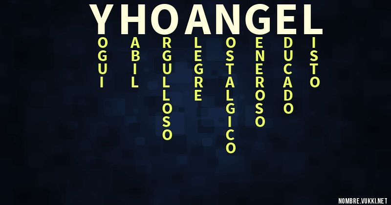 Acróstico yhoangel