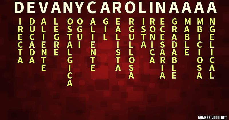 Acróstico devany carolinaaaa