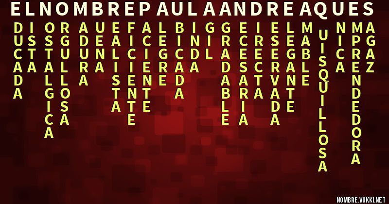 Acróstico el nombre paula andrea que s